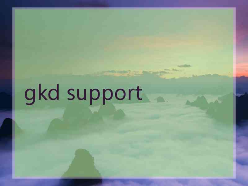 gkd support